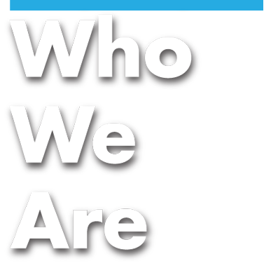 Who We Are